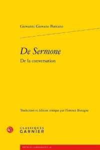DE SERMONE (TEXTES DE LA RENAISS)