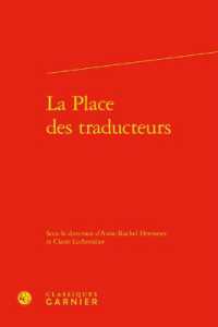 LA PLACE DES TRADUCTEURS (TRANSLATIO)