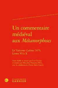 UN COMMENTAIRE MEDIEVAL AUX METAMORPHOSES - LE VATICANUS LATINUS 1479, LIVRES VI A X (TEXTES LITTERAI)
