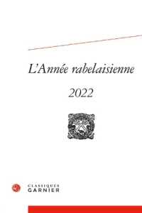 L'ANNEE RABELAISIENNE - 2022, N  6 (L'ANNEE RABELAI)