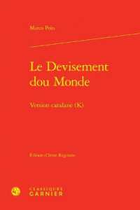 LE DEVISEMENT DOU MONDE - VERSION CATALANE (K) (TEXTES LITTERAI)