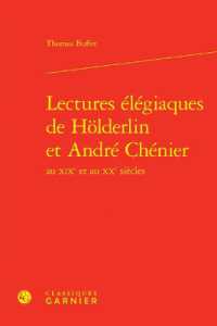 LECTURES ELEGIAQUES DE HOLDERLIN ET ANDRE CHENIER (PERSPECTIVES CO)