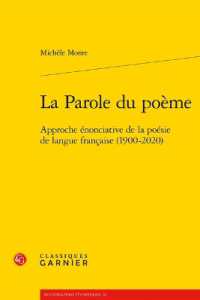 LA PAROLE DU POEME - APPROCHE ENONCIATIVE DE LA POESIE DE LANGUE FRANCAISE (1900-2020) (INVESTIGATIONS)