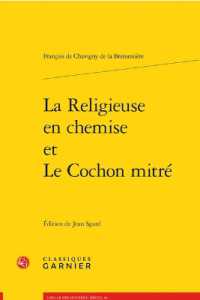 LA RELIGIEUSE EN CHEMISE ET LE COCHON MITRE (LIRE LE DIX-HUI)