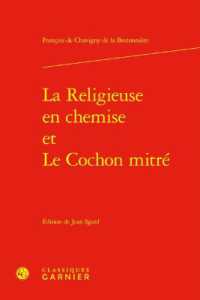 LA RELIGIEUSE EN CHEMISE ET LE COCHON MITRE (LIRE LE DIX-HUI)