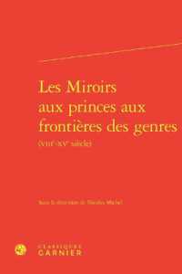 LES MIROIRS AUX PRINCES AUX FRONTIERES DES GENRES (RENCONTRES)