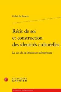 RECIT DE SOI ET CONSTRUCTION DES IDENTITES CULTURELLES - LE CAS DE LA LITTERATURE AFROPEENNE (PERSPECTIVES CO)