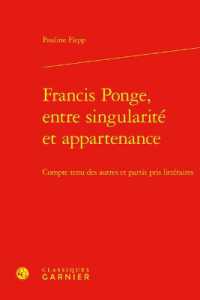 FRANCIS PONGE, ENTRE SINGULARITE ET APPARTENANCE - COMPTE TENU DES AUTRES ET PARTIS PRIS LITTERAIRES (ETUDES DE LITTE)