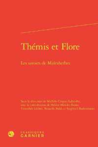 THEMIS ET FLORE - LES SAVOIRS DE MALESHERBES (RENCONTRES)