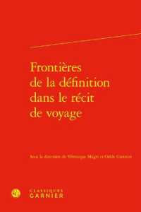 FRONTIERES DE LA DEFINITION DANS LE RECIT DE VOYAGE (RENCONTRES)