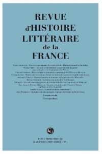 REVUE D'HISTOIRE LITTERAIRE DE LA FRANCE - 1 - 2023, 123E ANNEE, N  1 (REVUE D'HISTOIR)