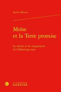 MOISE ET LA TERRE PROMISE - LE MYTHE ET LES IMAGINAIRES DE L'ATLANTIQUE NOIR (PERSPECTIVES CO)