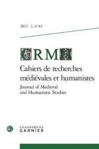 CAHIERS DE RECHERCHES MEDIEVALES ET HUMANISTES - JOURNAL OF MEDIEVAL AND HUMANISTIC STUDIES - 2022 - (CAHIERS DE RECH)