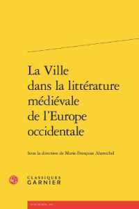 LA VILLE DANS LA LITTERATURE MEDIEVALE DE L'EUROPE OCCIDENTALE (RENCONTRES)