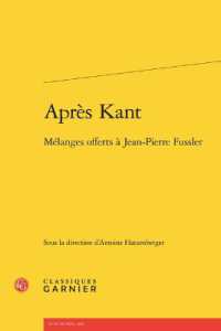 APRES KANT - MELANGES OFFERTS A JEAN-PIERRE FUSSLER (RENCONTRES)