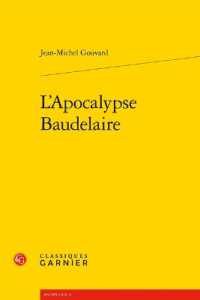 L'APOCALYPSE BAUDELAIRE (BAUDELAIRE)