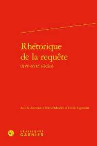RHETORIQUE DE LA REQUETE (RENCONTRES)