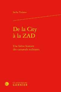 DE LA CITY A LA ZAD - UNE BREVE HISTOIRE DES CARNAVALS MILITANTS (ETUDES SUR LE T)