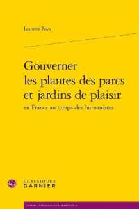 GOUVERNER LES PLANTES DES PARCS ET JARDINS DE PLAISIR (ARTS DE LA RENA)