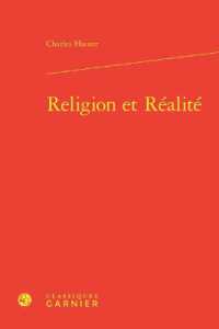 RELIGION ET REALITE (ETUDES D'HISTOI)