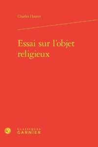 ESSAI SUR L'OBJET RELIGIEUX (ETUDES D'HISTOI)