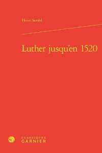 LUTHER JUSQU'EN 1520 (ETUDES D'HISTOI)