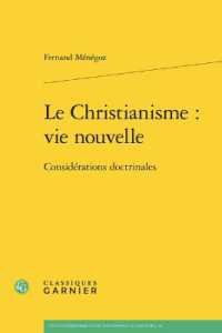 LE CHRISTIANISME : VIE NOUVELLE - CONSIDERATIONS DOCTRINALES (ETUDES D'HISTOI)
