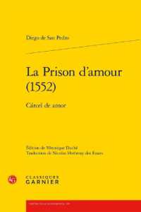 LA PRISON D'AMOUR (1552) - CARCEL DE AMOR (TEXTES DE LA RE)