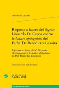 RISPOSTE A FAVORE DEL SIGNOR LIONARDO DE CAPOA CONTRO LE LETTERE APOLOGETICHE DEL PADRE DE BENEDICTI