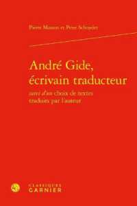ANDRE GIDE, ECRIVAIN TRADUCTEUR (BIBLIOTHEQUE GI)