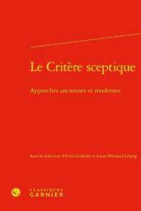 LE CRITERE SCEPTIQUE - APPROCHES ANCIENNES ET MODERNES (RENCONTRES)