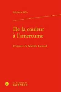 DE LA COULEUR A L'AMERTUME - L'ECRITURE DE MICHELE LACROSIL (BIBLIOTHEQUES F)