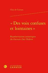 DES VOIX CONFUSES ET LOINTAINES  - REPRESENTATIONS ACOUSTIQUES DU DISCOURS CHEZ DIDEROT (INVESTIGATIONS)