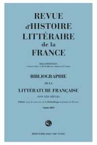 BIBLIOGRAPHIE DE LA LITTERATURE FRANCAISE - 2024, ANNEE 2023 (REVUE D'HISTOIR)