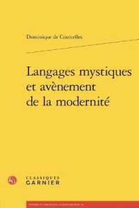 LANGAGES MYSTIQUES ET AVENEMENT DE LA MODERNITE (ETUDES ET ESSAI)