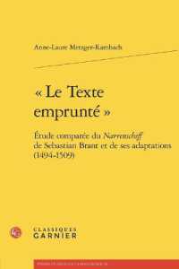 LE TEXTE EMPRUNTE  - ETUDE COMPAREE DU NARRENSCHIFF DE SEBASTIAN BRANT ET DE SES ADAPTATIONS (149 (ETUDES ET ESSAI)