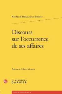 DISCOURS SUR L'OCCURRENCE DE SES AFFAIRES (TEXTES DE LA RE)