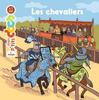 MES P'TITS DOCS - LES CHEVALIERS - DES 4 ANS (MES P'TITS DOCS)