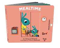 Pull and Play Books: Mealtime （Board Book）