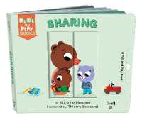 Sharing : A Pull-the-Tab Book (Pull and Play Books) （Board Book）