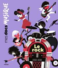 LE ROCK (MES DOCS MUSIQUE)
