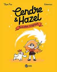CENDRE ET HAZEL, TOME 02 (CENDRE ET HAZEL)
