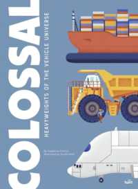 Colossal: Heavyweights of the Vehicle Universe