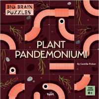 Big Brain Puzzles: Plant Pandemonium! (Big Brain Puzzles)