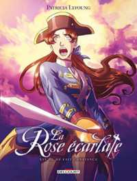 LA ROSE ECARLATE - TOME 16 IL ME FAIT CONFIANCE