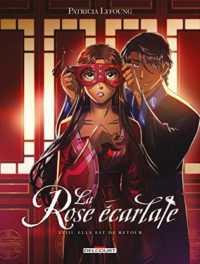 LA ROSE ECARLATE T18 - ELLE EST DE RETOUR (JEUNESSE)