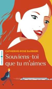 SOUVIENS-TOI QUE TU M'AIMES (EYROLLES POCHE)