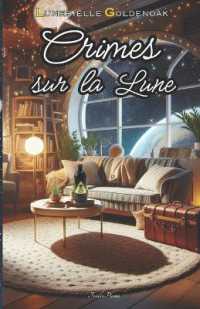 Crimes sur la Lune: cosy mystery spatial