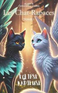 Eclipse Radieuse (Les Chat-rapaces)