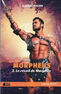 MORPHEUS #2 - LE REVEIL DE MORPHEE (PLUMES DE MARMO)